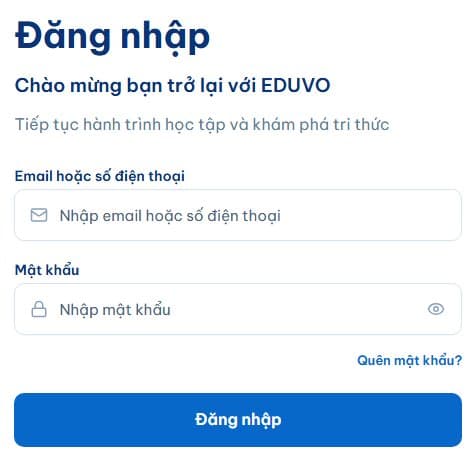 Biểu mẫu đăng nhập EDUVO gồm ô email hoặc số điện thoại, mật khẩu, liên kết Quên mật khẩu và nút Đăng nhập