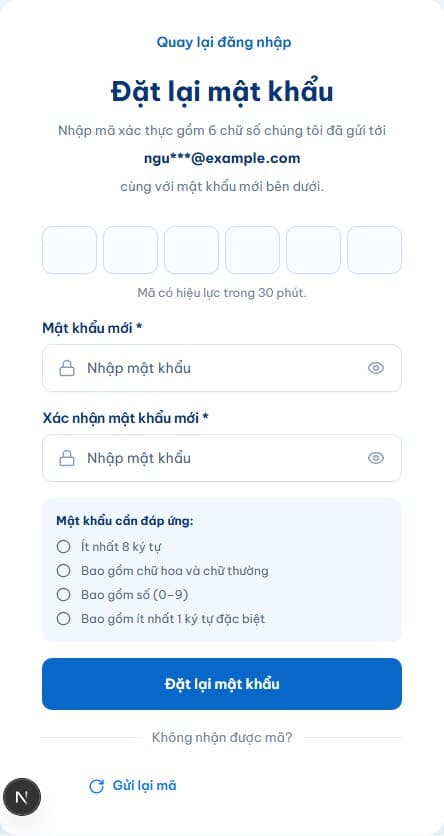 Trang Đặt lại mật khẩu với ô nhập mã xác thực 6 chữ số, mật khẩu mới, xác nhận mật khẩu và danh sách yêu cầu mật khẩu